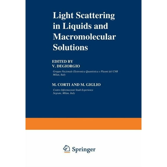 Light Scattering in Liquids and Macromolecular Solutions, (Paperback)