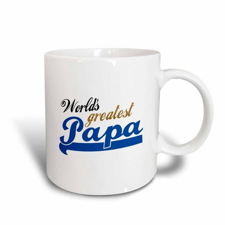3dRose Worlds Greatest Papa - Best dad in the world - blue text on white - great for fathers day, Ceramic Mug, (Best On The World)