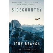 Sidecountry : Tales of Death and Life from the Back Roads of Sports (Hardcover)