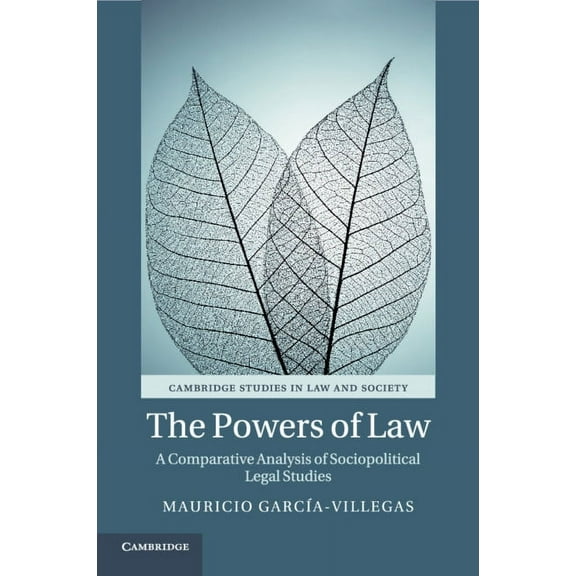 Cambridge Studies in Law and Society The Powers of Law, (Paperback)