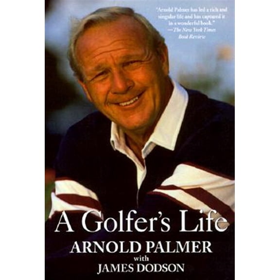 Pre-Owned A Golfer's Life (Paperback) 0345414829 9780345414823