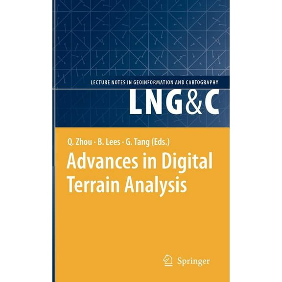 Lecture Notes in Geoinformation and Cart Advances in Digital Terrain Analysis, (Hardcover)