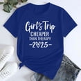 thumbnail image 2 of Holzkary Girls Trip Cheaper Than Therapy Shirt Womens Funny Letter Print Short Sleeve Tshirt Casual Vacation Traveler Tee Tops Girl's Trip 2025 T Shirt Women's Round Neck Short Sleeves Blue L, 2 of 5