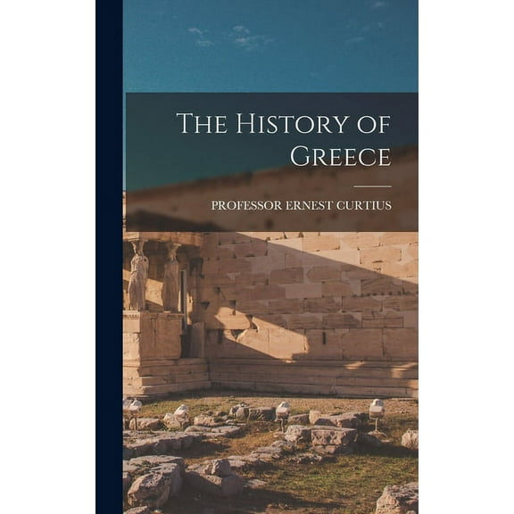 The History of Greece (Hardcover)