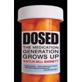 thumbnail image 2 of Dosed: The Medication Generation Grows Up, 2 of 2