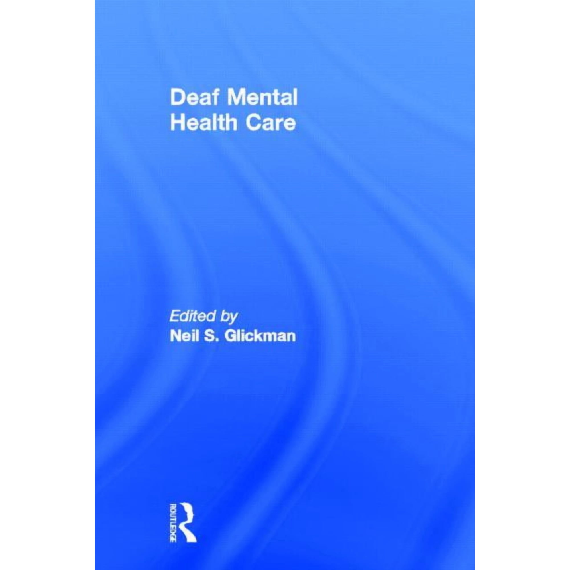 Counseling and Psychotherapy Deaf Mental Health Care (Hardcover)