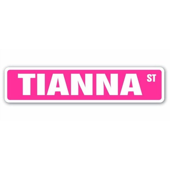 TIANNA Street Sign Childrens Name Room Sign | Indoor/Outdoor |  18" Wide