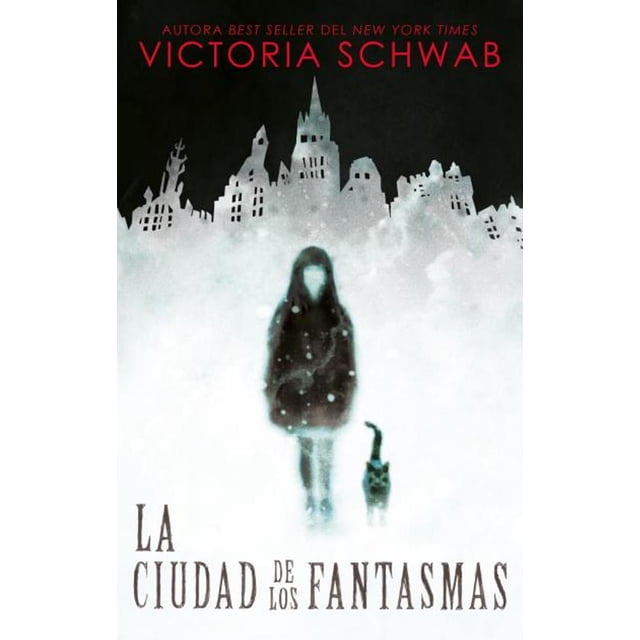 LA CIUDAD DE LOS FANTASMAS PUCK VICTORIA SCHWAB
