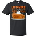thumbnail image 3 of Inktastic Leftovers Are for Quitters with Pumpkin Pie T-Shirt, 3 of 5