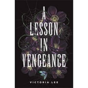 A Lesson in Vengeance -- Victoria Lee
