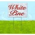 thumbnail image 1 of White Pine Red & Chrome (18" x 24") Yard Sign, Includes Metal Step Stake, 1 of 6