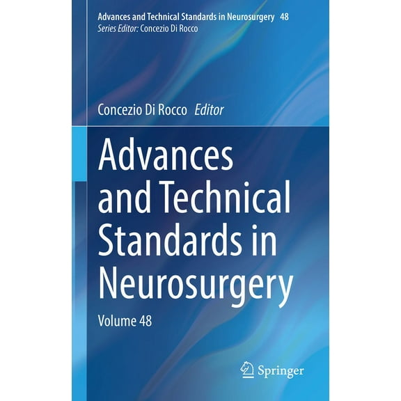 Advances and Technical Standards in Neur Advances and Technical Standards in Neurosurgery: Volume 48, Book 48, (Hardcover)