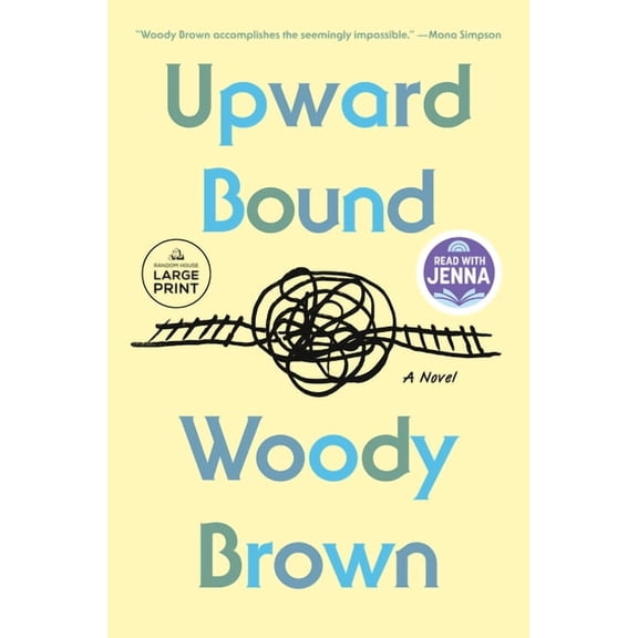 Upward Bound: A Read with Jenna Pick, (Paperback)