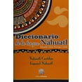 thumbnail image 1 of Diccionario de la lengua náhuatl Editorial Porrúa 9786070919084, 1 of 2