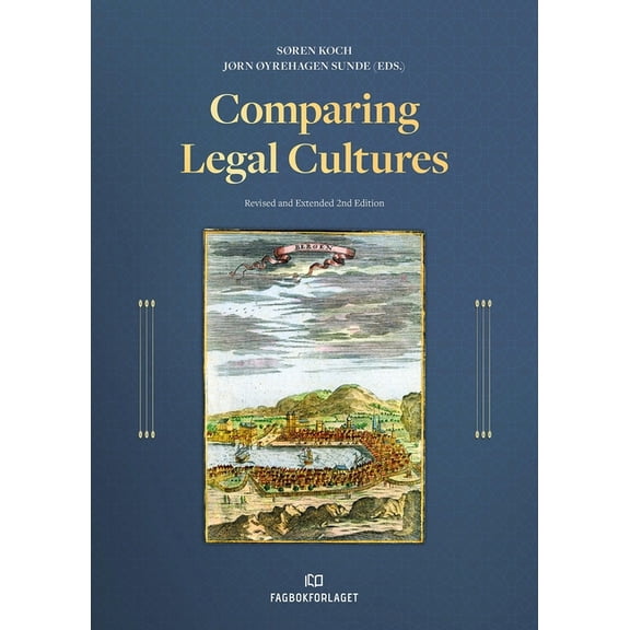 Comparing Legal Cultures : Revised and Extended 2nd Edition (Edition 2) (Hardcover)