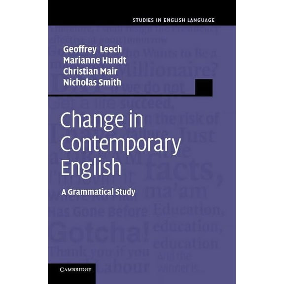 Studies in English Language Change in Contemporary English, (Paperback)