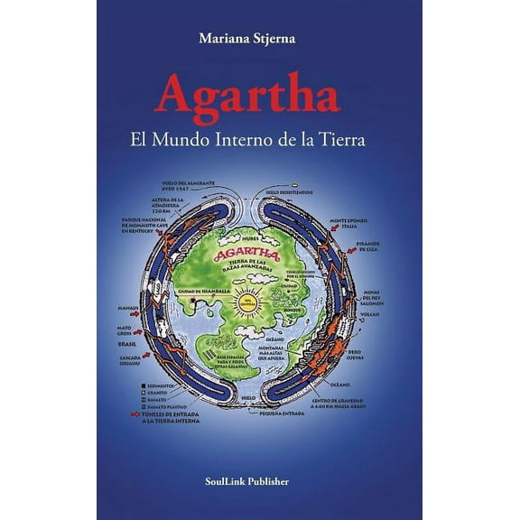 Agartha: El Mundo Interno de la Tierra, (Hardcover)