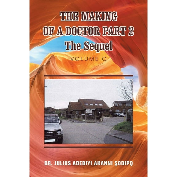 The Making of a Doctor Part 2 (Paperback)