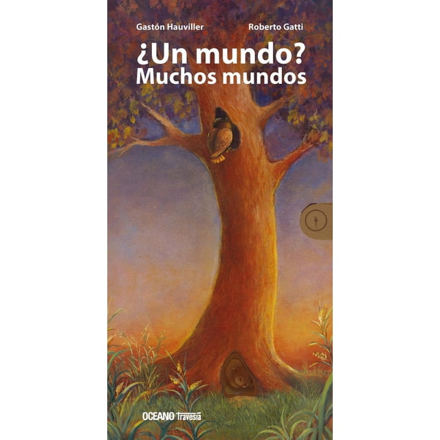 ¿Un mundo? Muchos mundos Océano Travesía 9786074007527