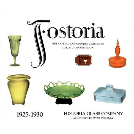 Fostoria Fine Crystal and Colored Glassware : Cut, Etched and Plain 1925-1930