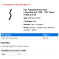 thumbnail image 2 of Line To Engine Heater Hose - Compatible with 1988 - 1991 Toyota Pickup 3.0L V6 1989 1990, 2 of 2