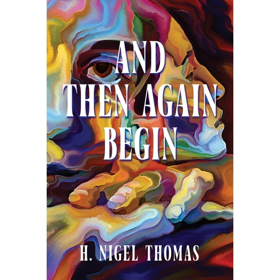 And Then Again Begin, (Paperback)