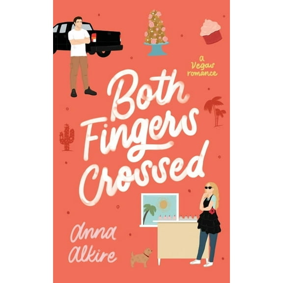 Both Fingers Crossed: Montgomery Brothers Book 3: A Vegas Romance, (Paperback)
