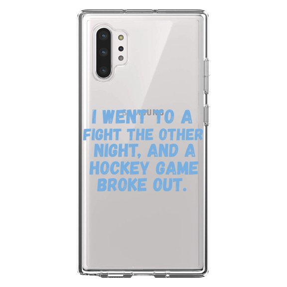 DistinctInk Clear Shockproof Hybrid Case for Galaxy Note 10 PLUS (6.8" Screen) - TPU Bumper Acrylic Back Tempered Glass Screen Protector - I Went to a Fight And a Hockey Game Broke Out