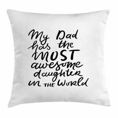 daughter throw pillow cushion cover the most awesome daughter quote