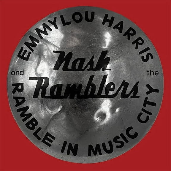 Emmylou Harris - Ramble In Music City: The Lost Concert (1990) - Music & Performance - Vinyl