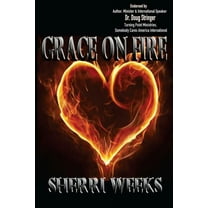 Grace on Fire (Paperback)