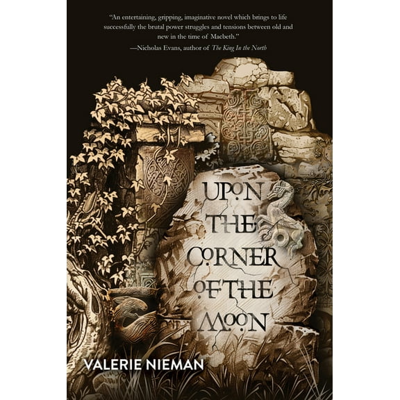 Alba Upon the Corner of the Moon: A Tale of the Macbeths (Book One of Alba), (Paperback)