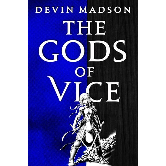Vengeance Trilogy The Gods of Vice, Book 2, (Paperback)