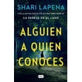 thumbnail image 2 of Alguien a quien conoces / Someone We Know (Spanish Edition), 2 of 4