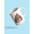 thumbnail image 3 of When Empty Cup Poop Time Mug - Smartprints Designs,, 3 of 4
