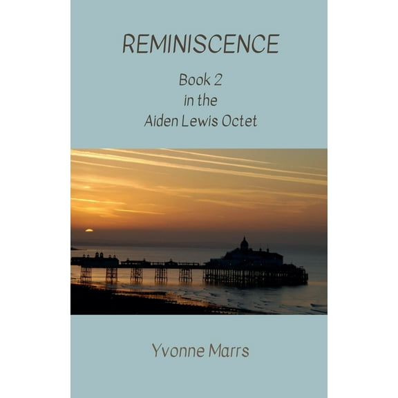 Aiden Lewis Octet Aiden Lewis Octet Book 2 - Reminiscence, Book 2, (Paperback)