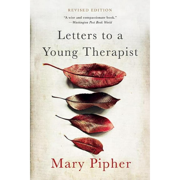 Letters to a Young Therapist, (Paperback)