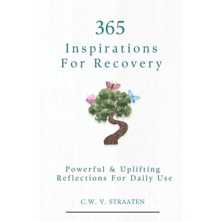 Addiction Books Overcome Addiction: 365 Inspirations For Recovery, Book 3, (Paperback)