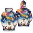 thumbnail image 3 of Happy New Year with Siamese Fireworks Holiday Xmas Winter 2025 All Over Print 3D Hoodie Unisex Merch Hoodies Cat Lover Kitten Owner Gifts - 00025, 3 of 6