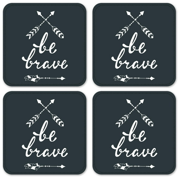 Vinyl Drink Coasters - Set of 4 - Be Brave