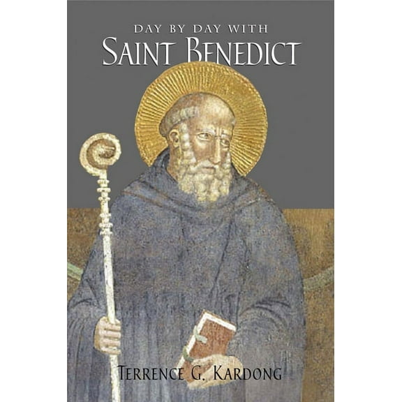 Day by Day with Saint Benedict (Paperback)