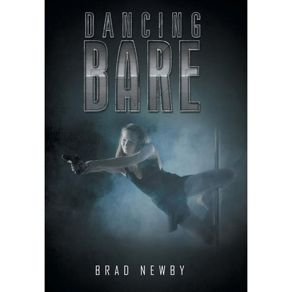 Dancing Bare (Hardcover)