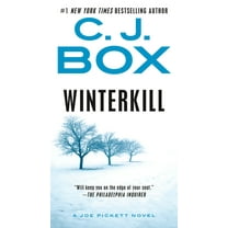 Joe Pickett Novel Winterkill, Book 3, (Paperback)