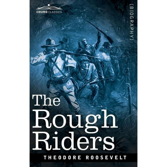 The Rough Riders, (Paperback)