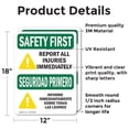 thumbnail image 2 of (2 Pack) Report All Injuries Immediately OSHA Safety First Sign, 2 of 7