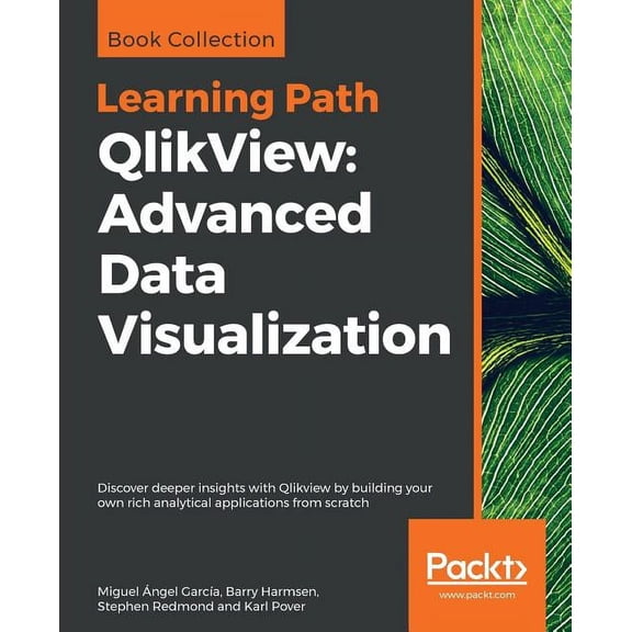 QlikView: Advanced Data Visualization (Paperback)
