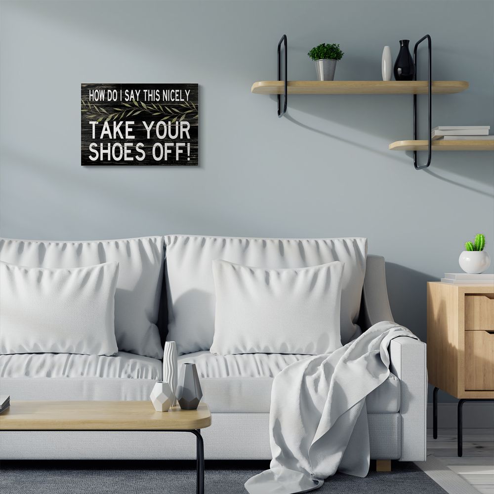 Stupell Industries Take Your Shoes Off Phrase Funny Home Welcome Sign Canvas Wall Art Design by Cindy Jacobs