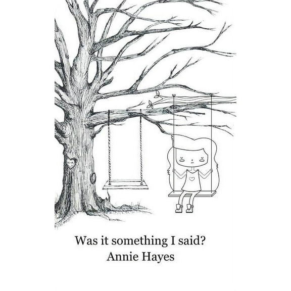 Was it something I said?, (Paperback)