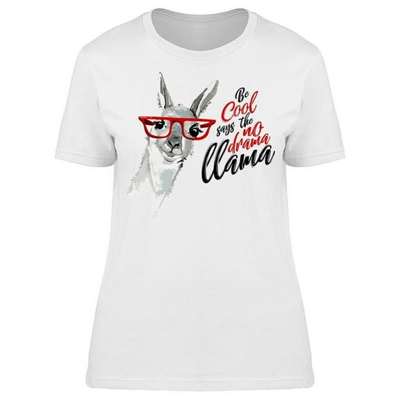 Chill, No Drama Llama Tee Women's -Image by Shutterstock