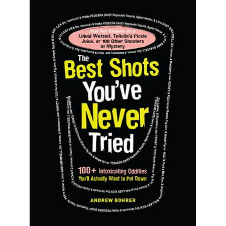 The Best Shots You've Never Tried - eBook